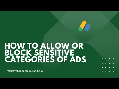 How To Allow Or Block Sensitive Categories Of Ads On Google AdSense | Site Visitor Security