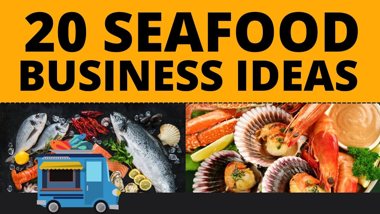 Top 20 Profitable Seafood Business Ideas for 2025
