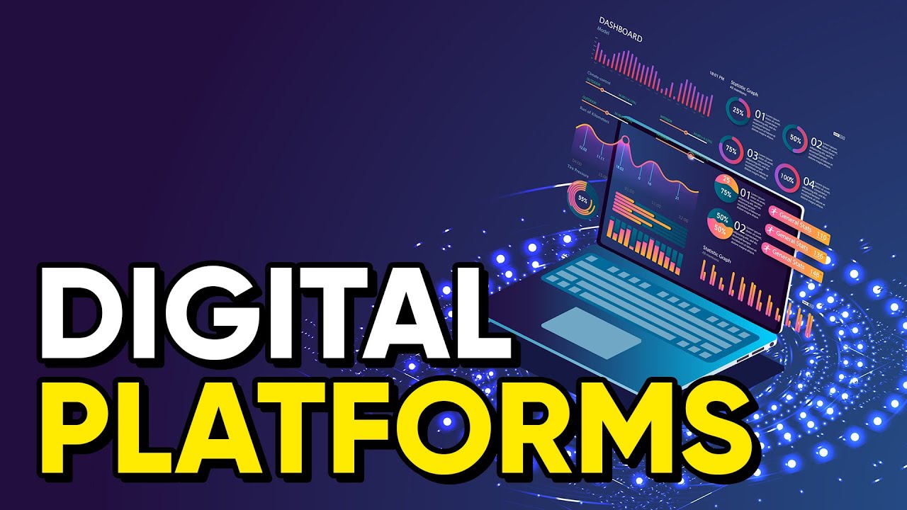 Digital Platforms