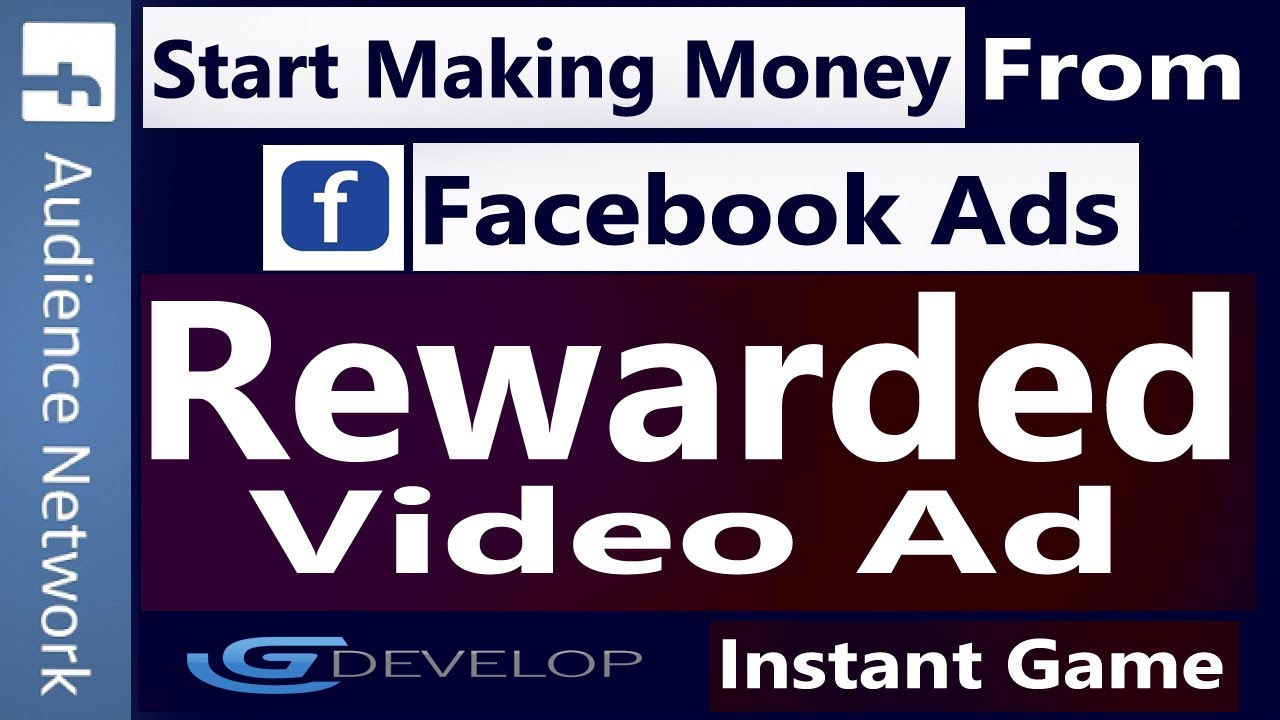 Start Making Money From Facebook Ads | Facebook Audience Network Rewarded Video Ad