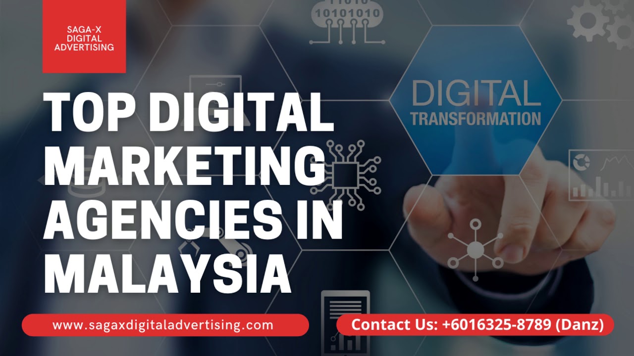 🆕 Top Digital Marketing Agencies In Malaysia-Best Digital Marketing Agency In Malaysia Check It Out!