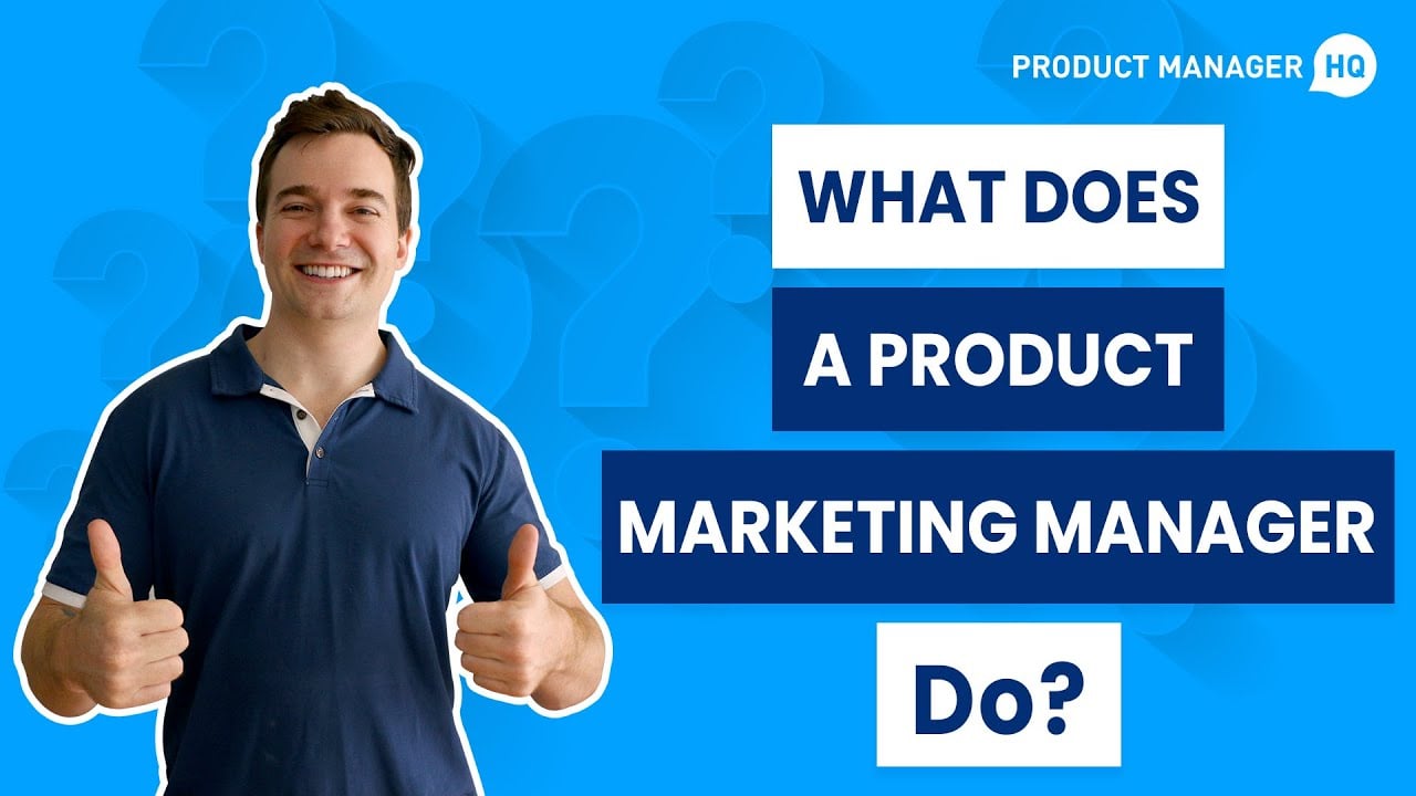 What Does a Product Marketing Manager Do?