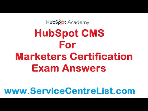 【 Answers 】  HubSpot CMS For Marketers Certification Exam Answers - ServiceCentreList.com