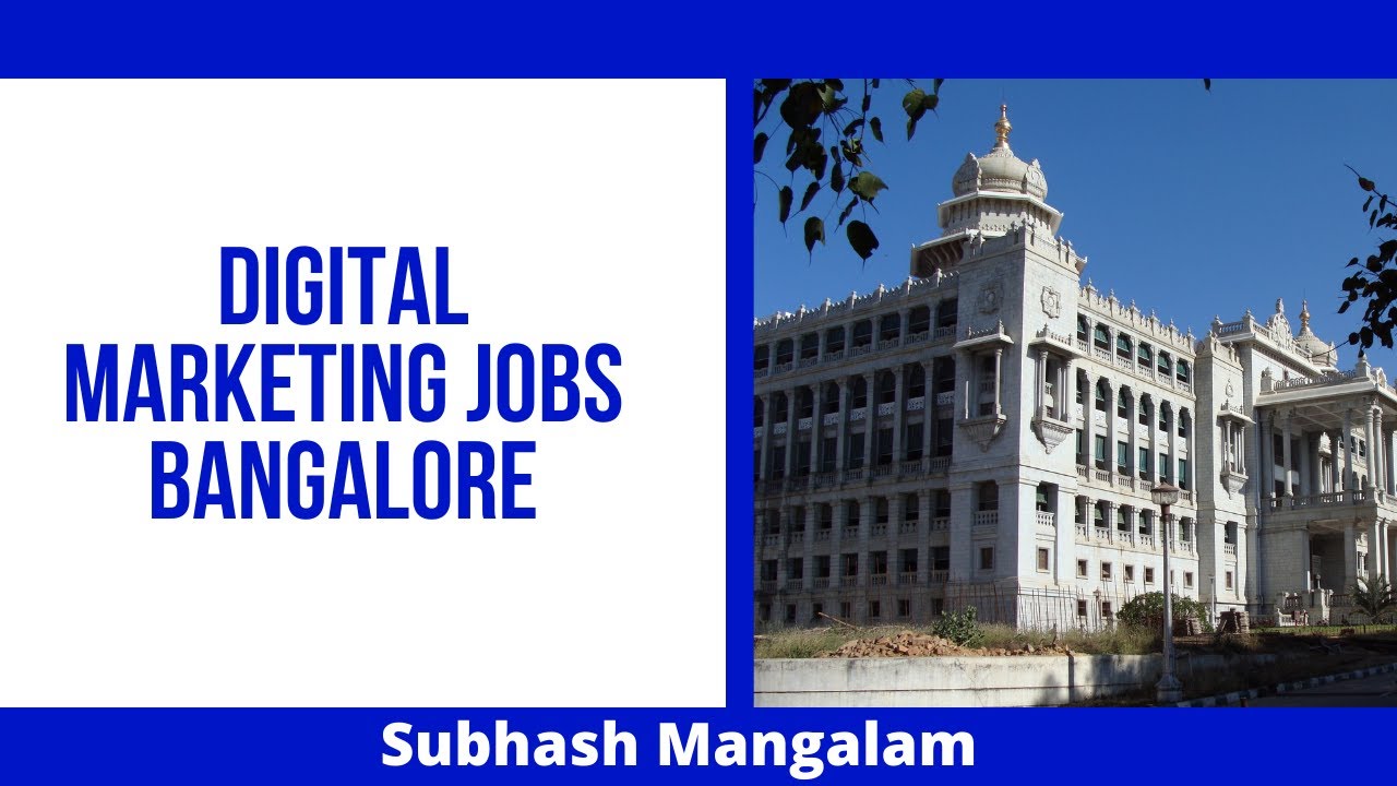 Digital Marketing Jobs in Bangalore for Experienced Candidates | Digital Marketing Jobs Bengaluru