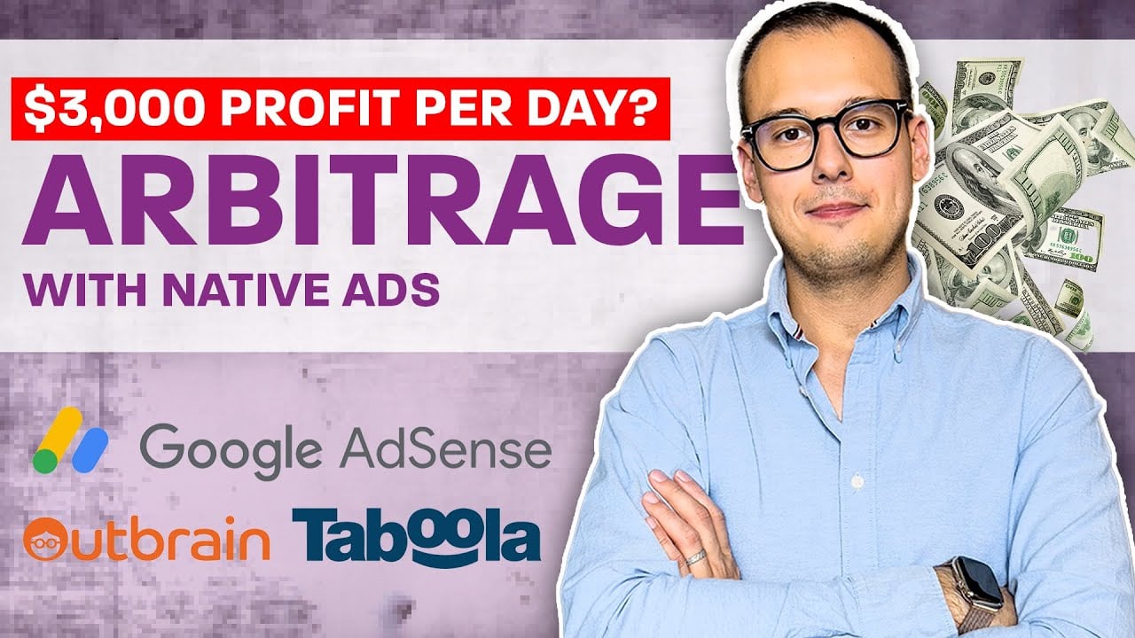 Profitable Arbitrage Campaigns (Google AdSense) with Native Ads Traffic (Taboola, Outbrain)