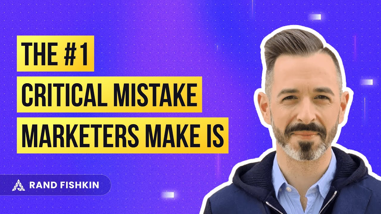 The #1 Critical Mistake Marketers Make Is | Ad World May 2022