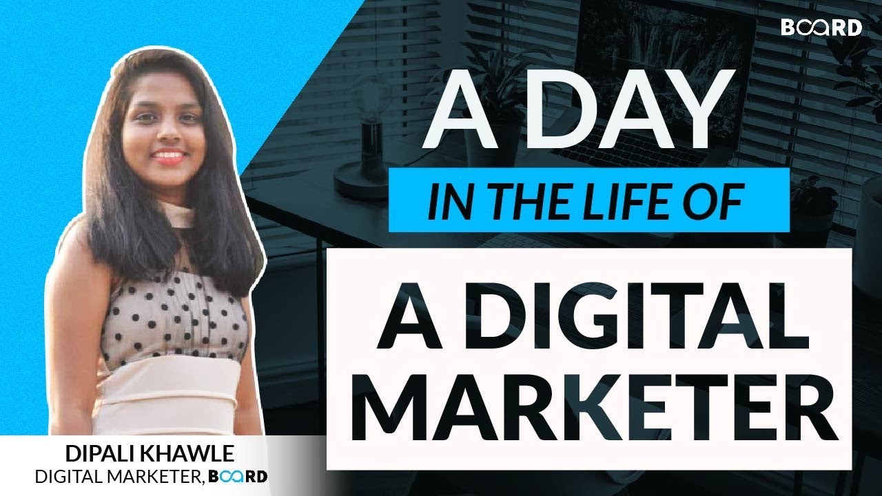 A Day in The Life of a Digital Marketer ! | Board Infinity