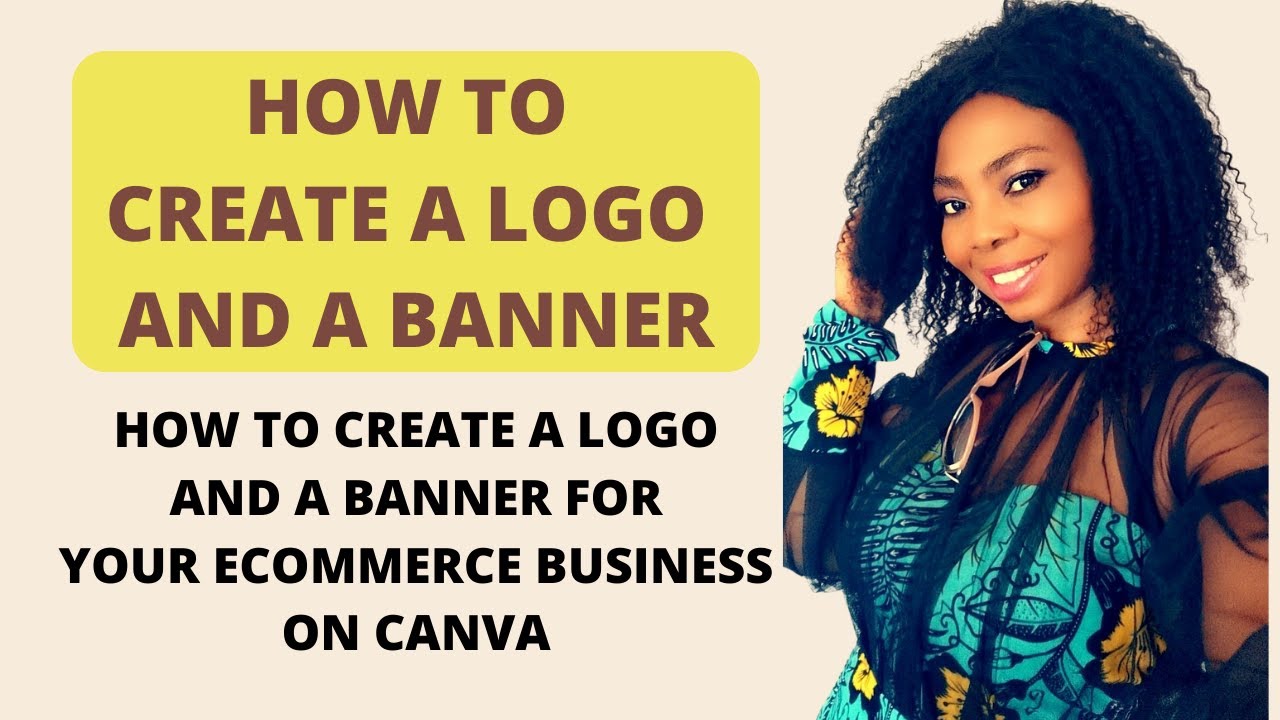 How to create a Logo and a Banner for your Ecommerce Business