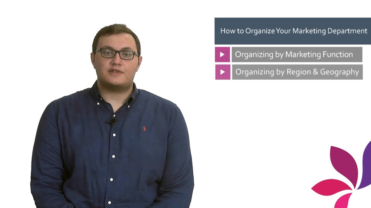 How to Organize Your Marketing Department