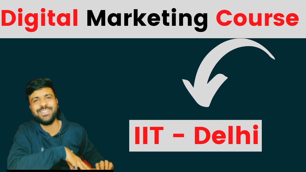 Digital Marketing Certification Program | IIT Delhi | IIT Certification Course | 2021 | vikramthinks