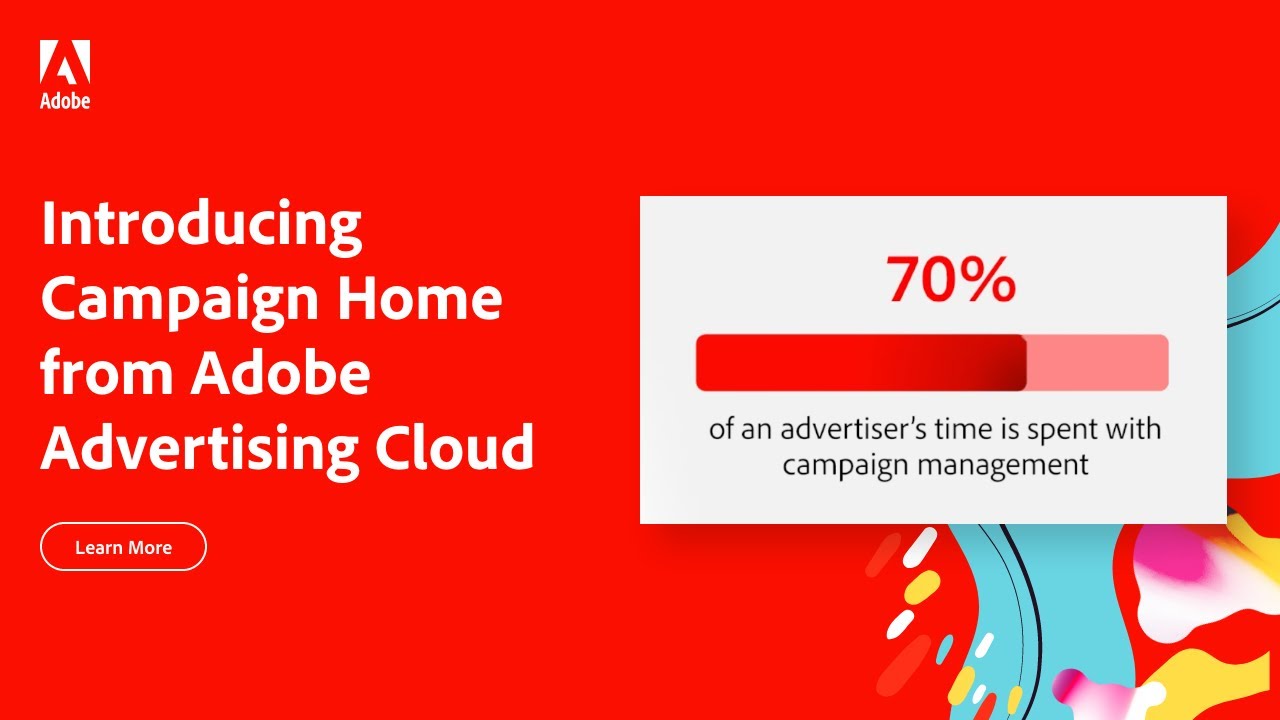 Introducing Campaign Home from Adobe Advertising Cloud - The Connection: Episode 5