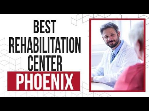 Rehabilitation Center in Phoenix, United States