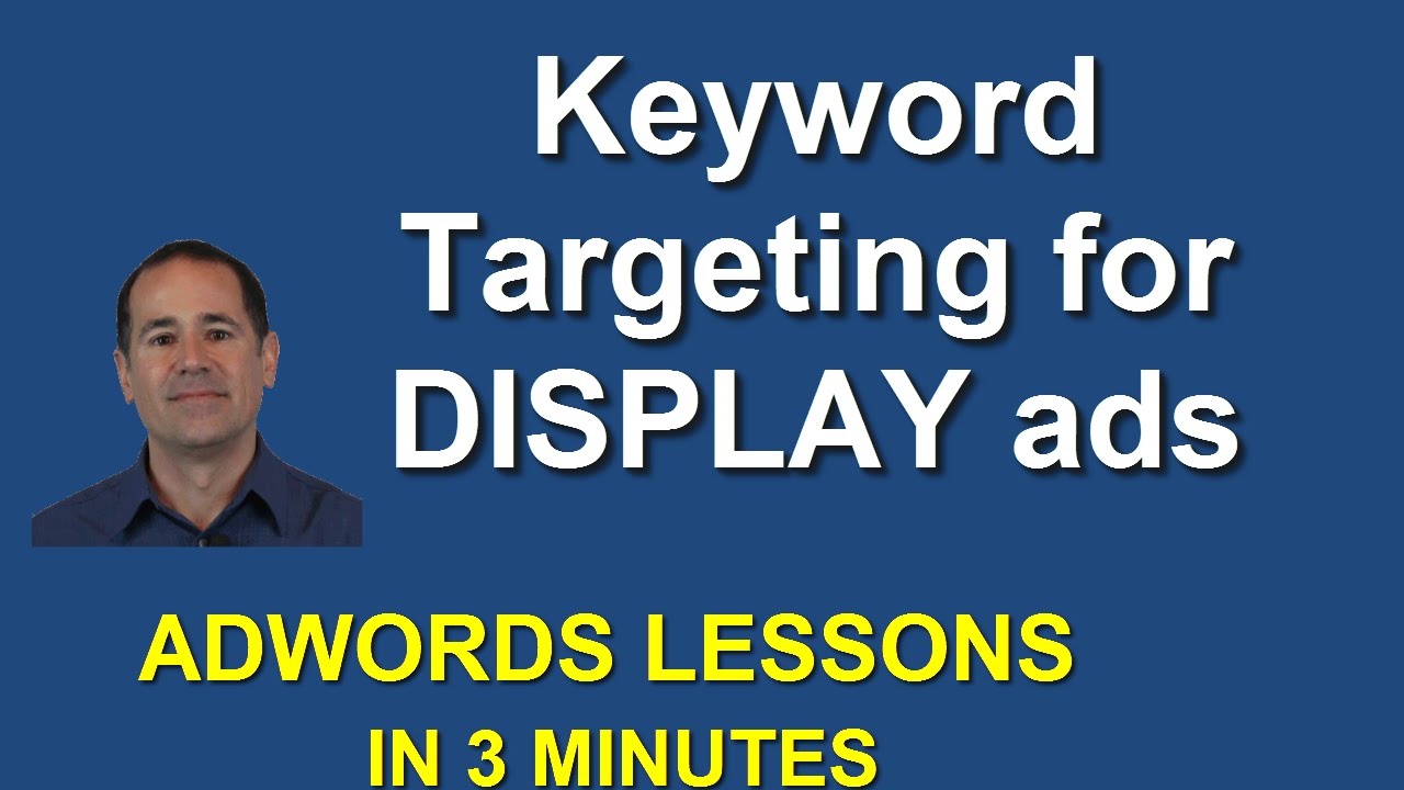 Keyword Targeting for Display ads in AdWords