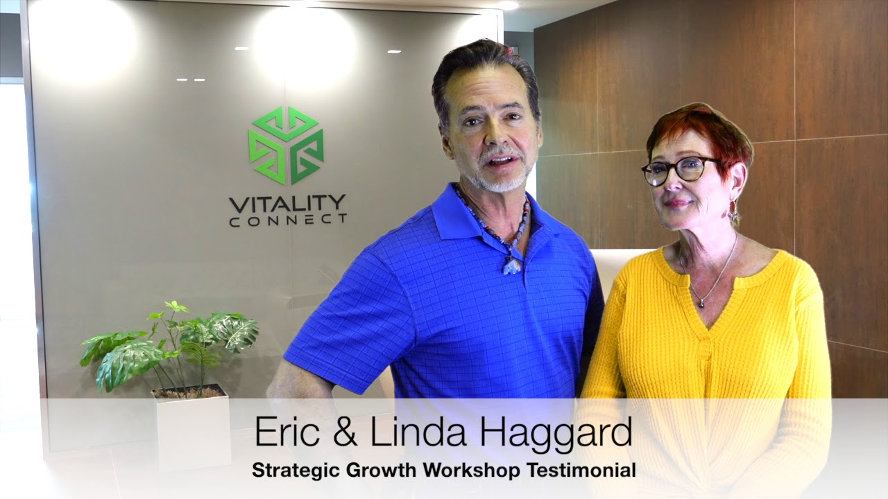 Strategic Growth Workshop Testimonial - Eric & Linda Haggard