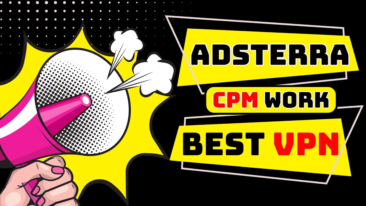 Adsterra Auto Cpm  Work  - best VPN For Adsterra High Cpm 2023 | Financial Tech
