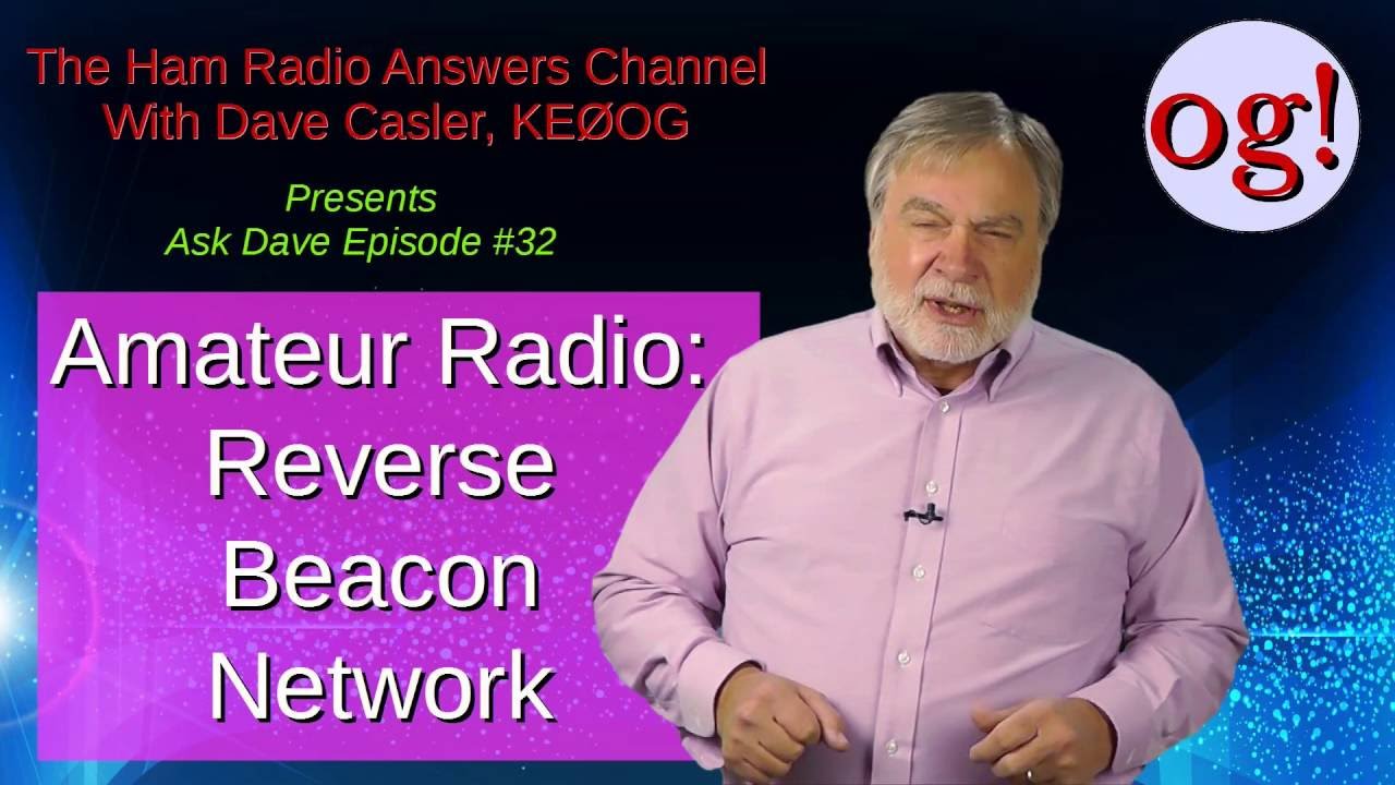 The Ham Radio Reverse Beacon Network, AD#32