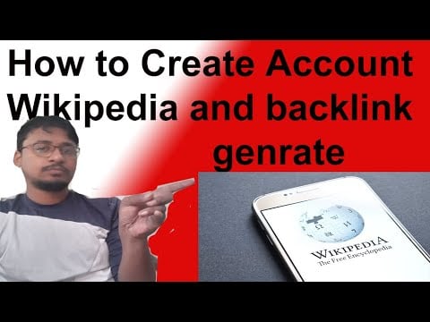 How to Create Account Wikipedia and backlink Generate2020