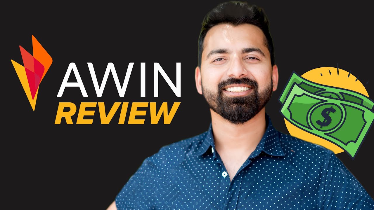 Awin Affiliate Review - My Honest experience & Tips