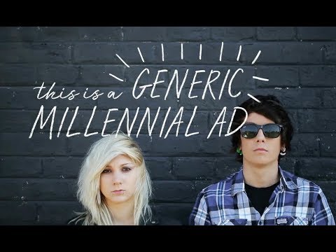 This Is a Generic Millennial Ad