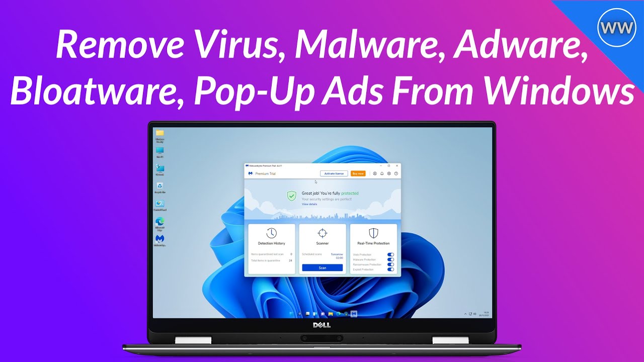How To Remove Virus, Malware, Adware, Bloatware and Popup Ads from windows 11
