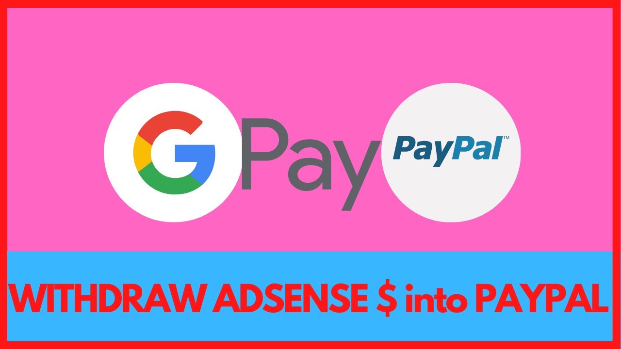 How To Add PayPal in Google Payment Method - Withdraw Adsense to PayPal - PayPal Google Pay