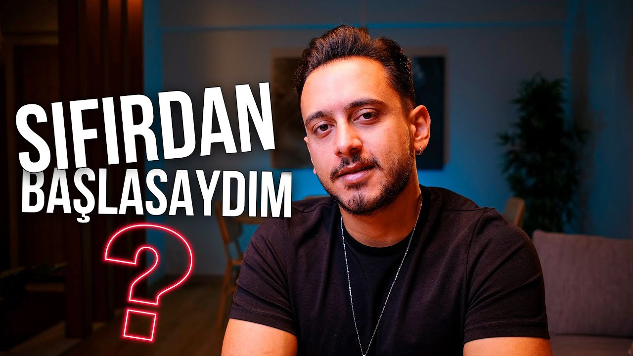 2025'te Sıfırdan Başlasam Ne Yapardım? - Dijital Pazarlama - Marka Danışmanlığı