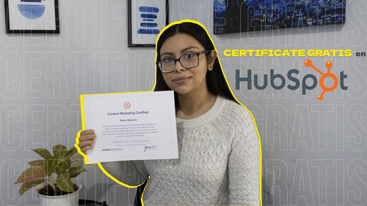¿Cómo me certifique GRATIS en HubSpot? | Marketing