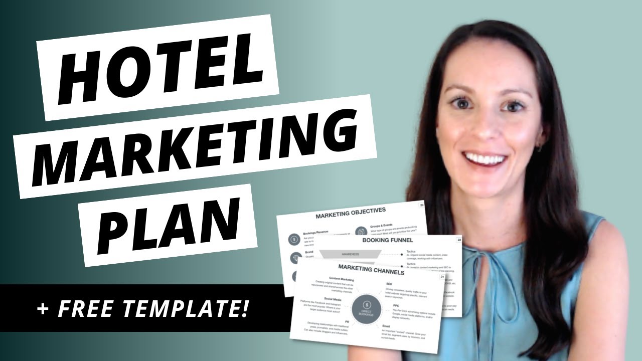 Build a Hotel Marketing Plan (FREE Template) | Hotel Marketing Strategies Guide Step-By-Step