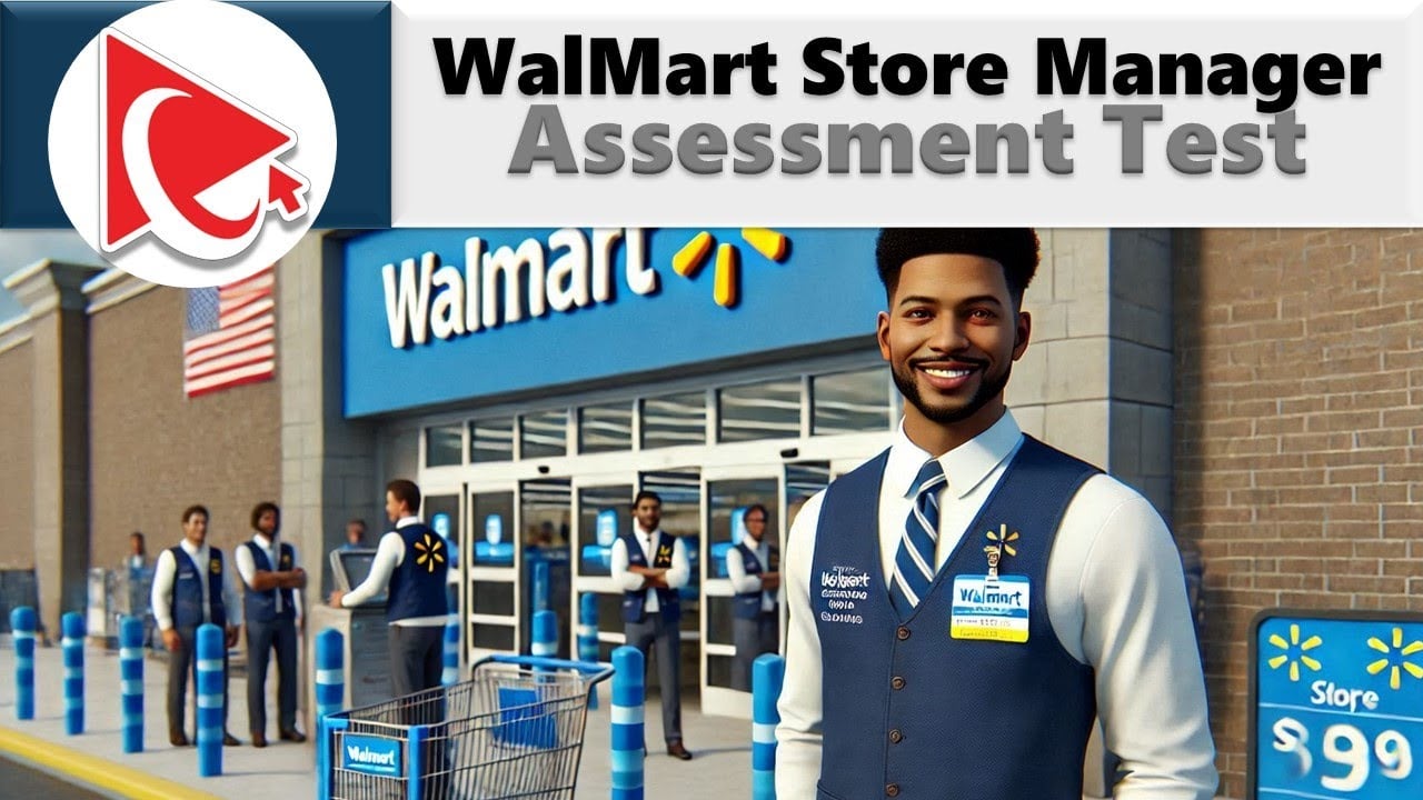 How to Pass WalMart Store Manager Hiring Assessment Test!