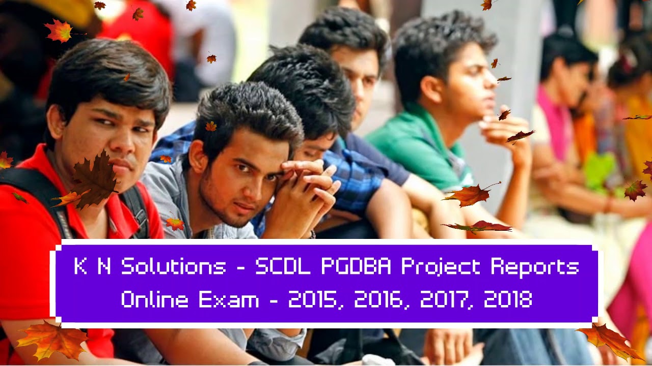 SCDL PGDBA Projects Help for Students 2015, 2016, 2017, 2018