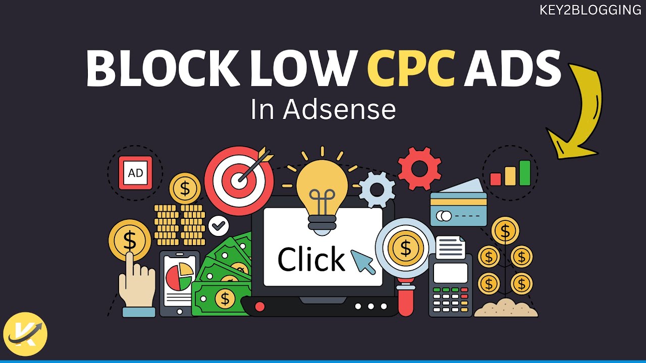 How to Block Low CPC Ads in AdSense | Block Low performing Ad Network | Boost CPC