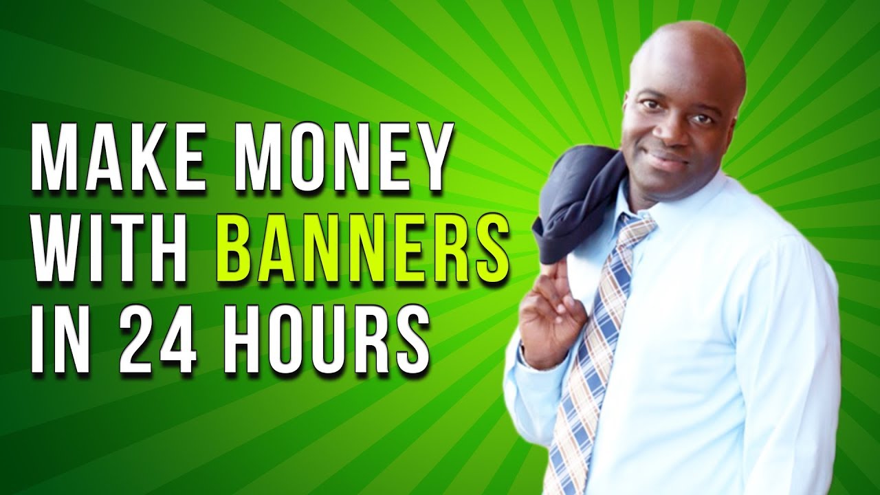 Make money with banner ads - Banner ad advertising - (step-by-step method)