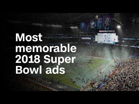 These are the most memorable 2018 Super Bowl ads