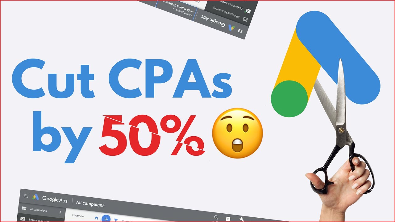 How To Cut Your Google Ads Cost Per Conversion By 50% 😲