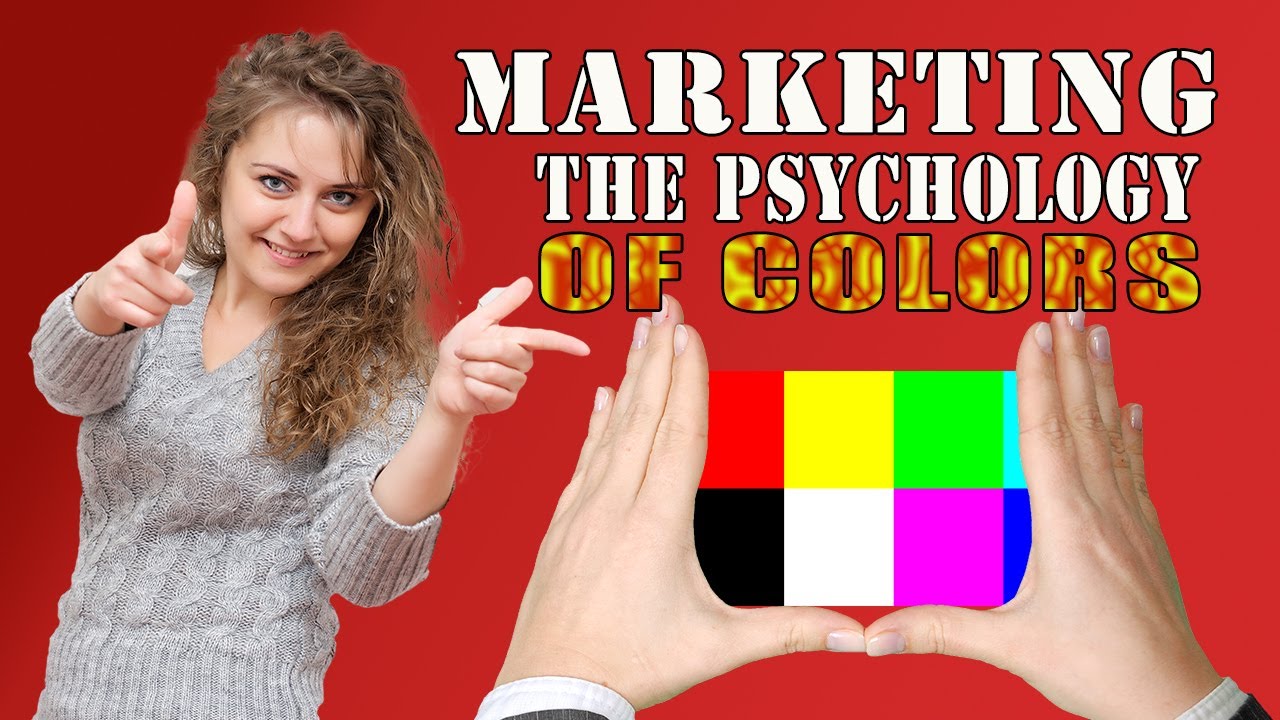 Marketing color psychology using the right colors