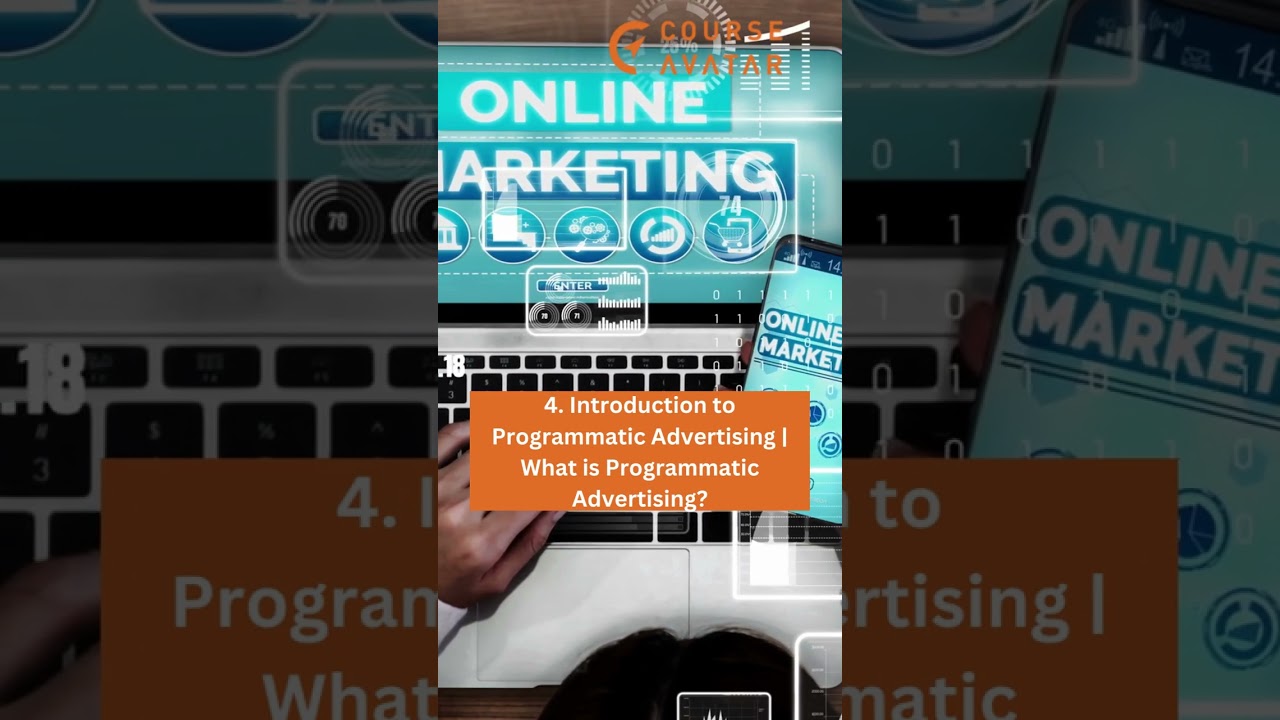 Top 7 Programmatic Advertising Courses You Need to Take Right Now