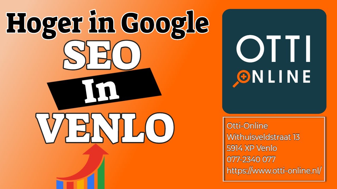 SEO Venlo | Zoekmachine optimalisatie | Otti Online Marketing Venlo