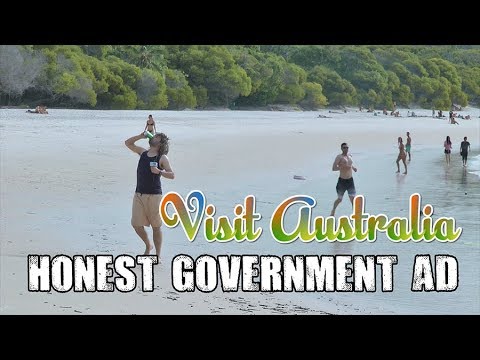 Honest Government Ad | Visit Australia! 🇦🇺