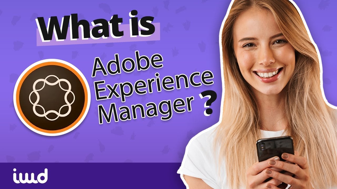 What is Adobe Experience Manager (AEM)?