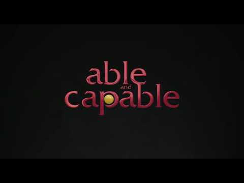 ABLE AND CAPABLE | AD PRODUCTION | TITLE VIDEO