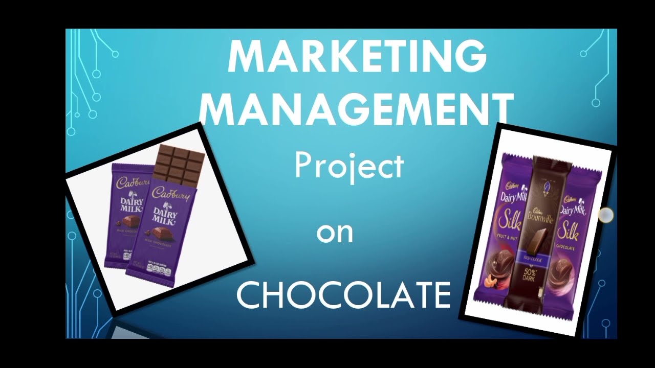 MARKETING MANAGEMENT ON CHOCOLATE.(PPT)