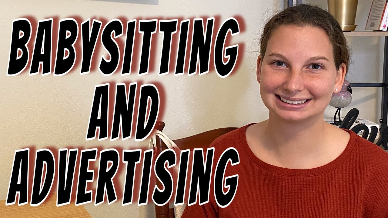 How To Advertise Your Babysitting Services Safely