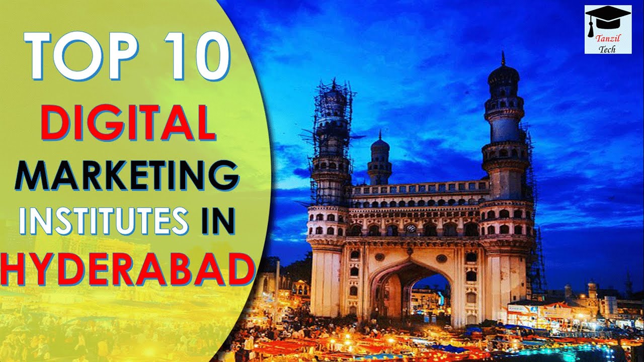 Top 10 Best Digital Marketing Training Institutes in Hyderabad | TanzilTech || 2022
