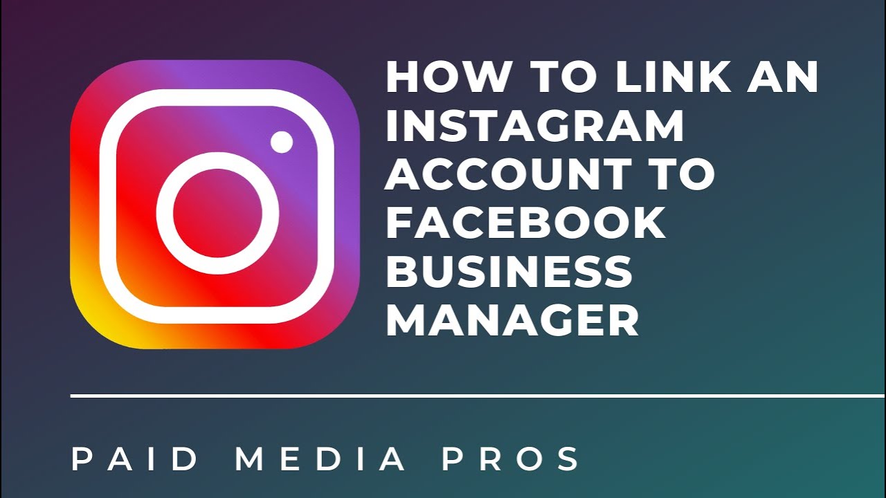 Connect Instagram to Facebook Business Manager