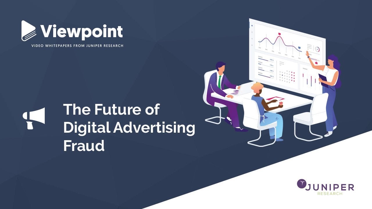 Viewpoint: The Future of Digital Advertising Fraud