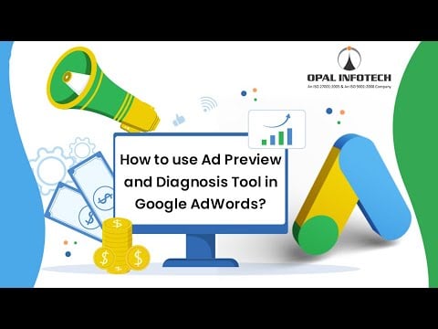 How to use Ad Preview and Diagnosis Tool in Google AdWords?