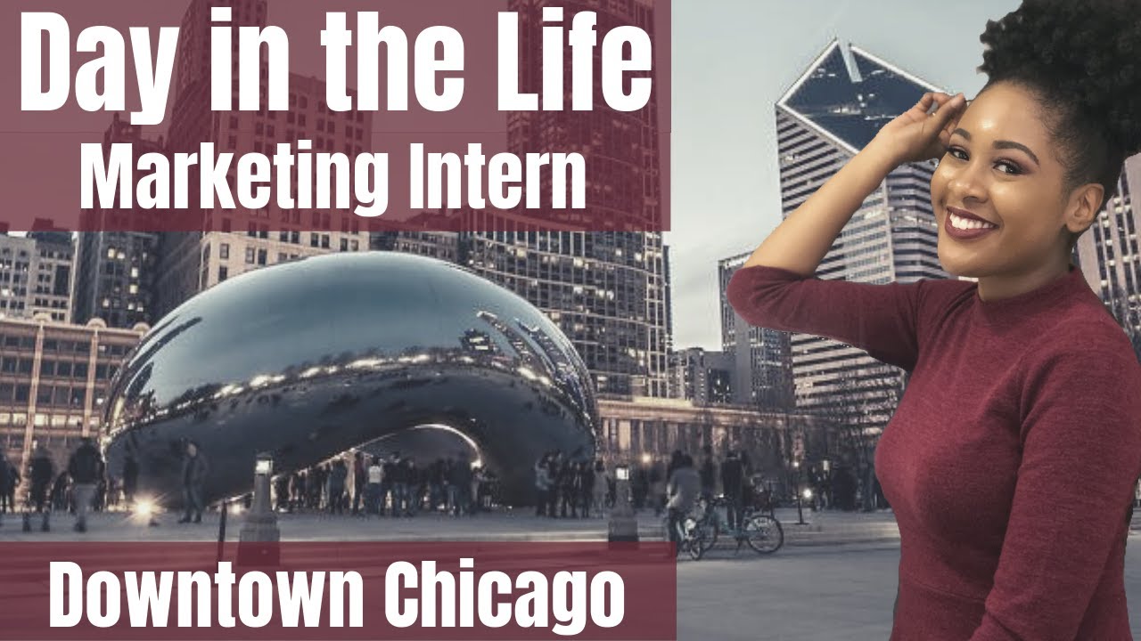 a day in the life | marketing intern | downtown chicago