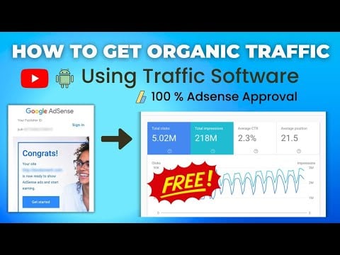 How to Get Organic Traffic For AdSense Approval Using Traffic Software 2023