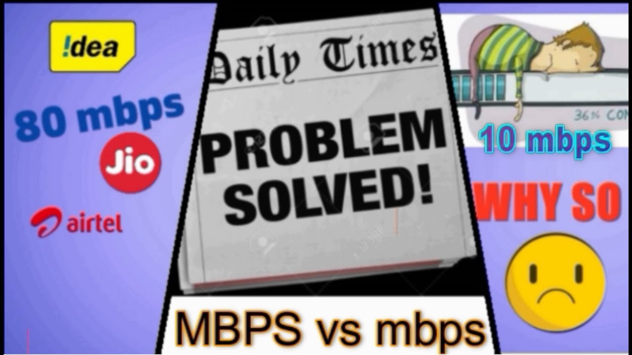Real Internet Speed vs Advertised Speed|Why slow speed ? |Actual speed| MBPS vs mbps |BITS TO BYTES