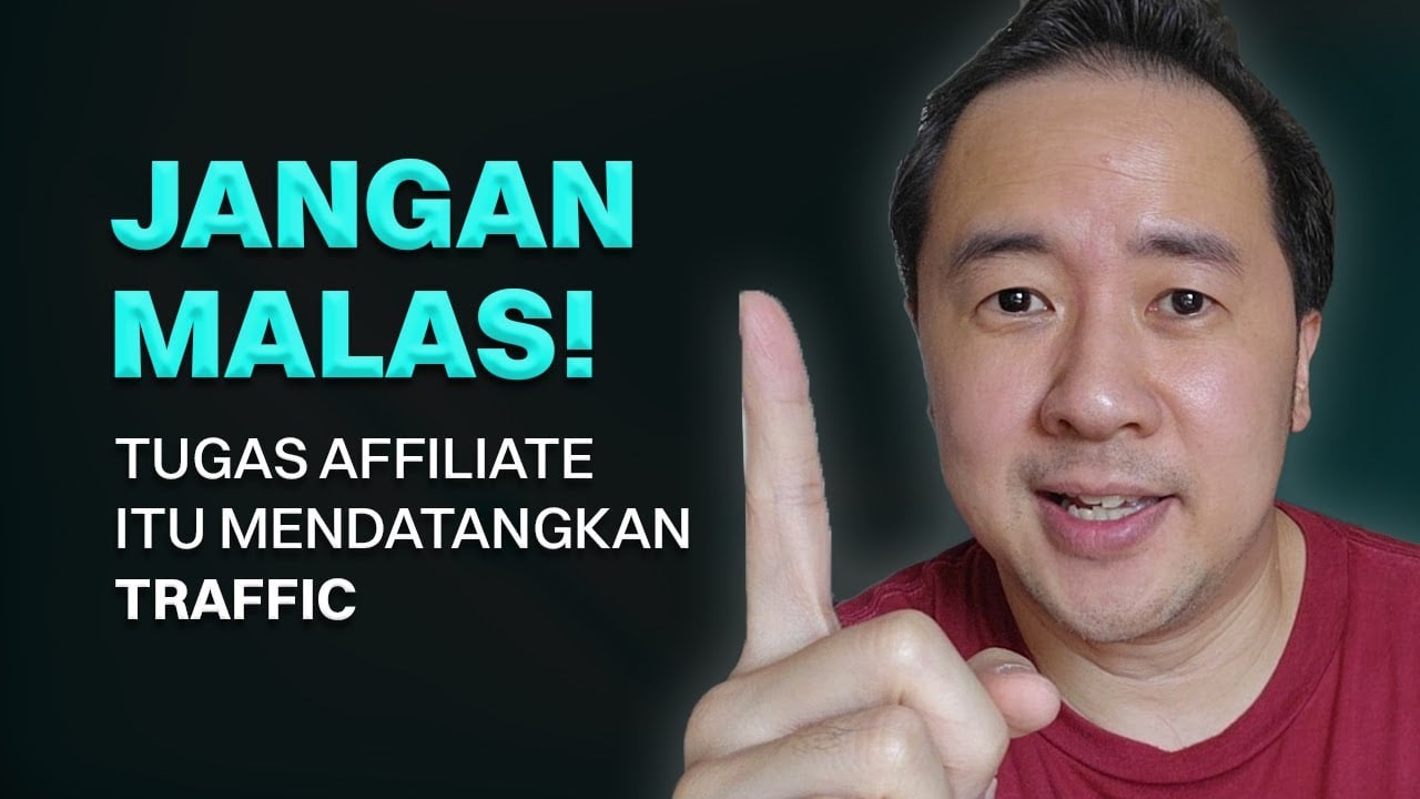 Tugas Affiliate itu Mendatangkan Traffic! - Cara Sukses Bisnis Affiliate Marketing